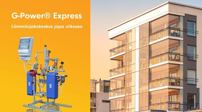G-Power Express – kaukolämmönjakokeskus jopa viikossa