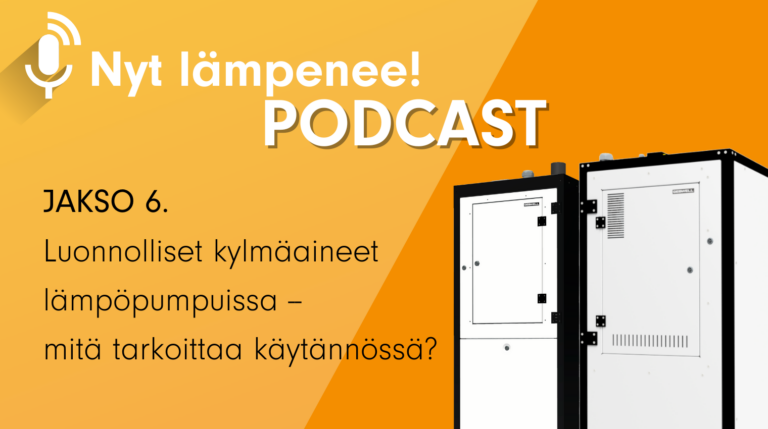 Nyt lämpenee! PODCAST 6 – propaani lämmittää ympäristöystävällisesti